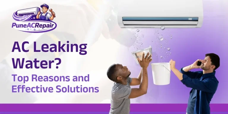 AC Leaking Water? Top Reasons and Effective Solutions